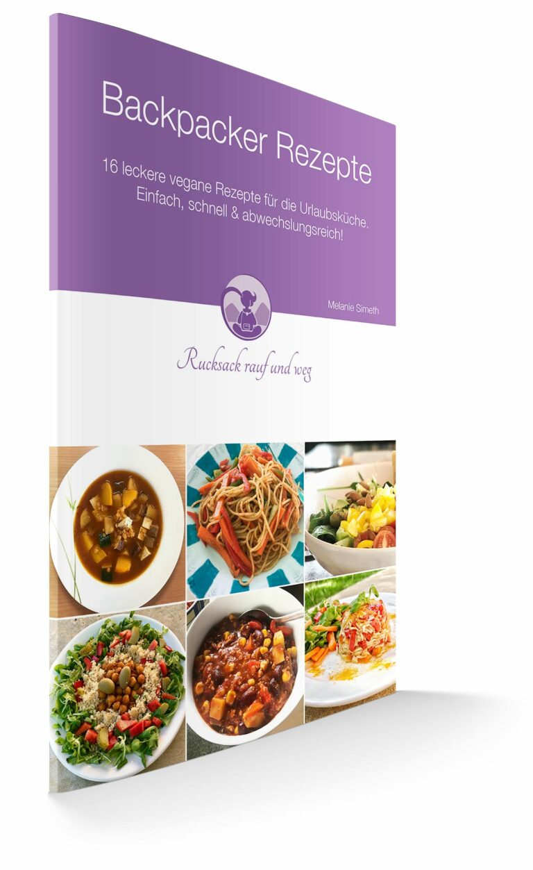 Gesunde Backpacker Rezepte vegetarisch und vegan